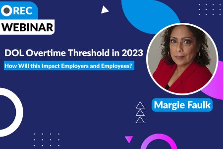 DOL Overtime Threshold in 2023 : How Will this Impact Employers and Employees?