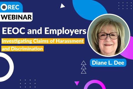 EEOC and Employers: Investigating Claims of Harassment and Discrimination