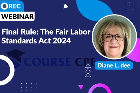 Final Rule: The Fair Labor Standards Act 2024