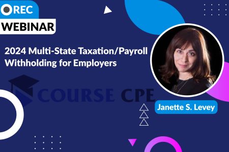 2024 Multi-State Taxation/Payroll Withholding for Employers