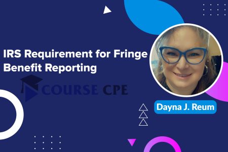 IRS Requirement for Fringe Benefit Reporting
