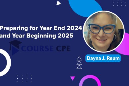 Preparing for Year End 2024 and Year Beginning 2025