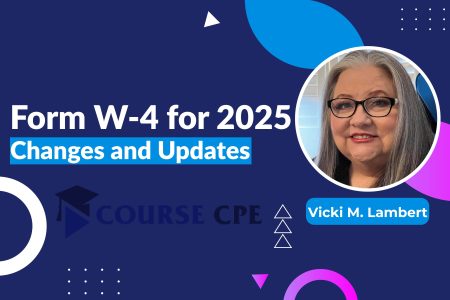 Form W-4 for 2025: Changes and Updates