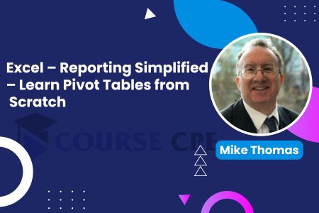Excel – Reporting Simplified – Learn Pivot Tables from Scratch