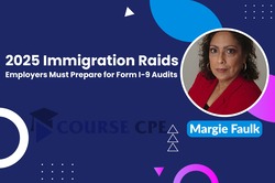 2025 Immigration Raids: Employers Must Prepare for Form I-9 Audits