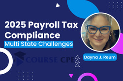 2025 Payroll Tax Compliance: Multi State Challenges