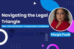 Navigating the Legal Triangle: FMLA, ADA, and Workers’ Compensation Compliance