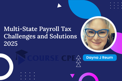 Multi-State Payroll Tax Challenges and Solutions 2025