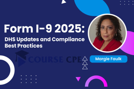 Form I-9 2025: DHS Updates and Compliance Best Practices
