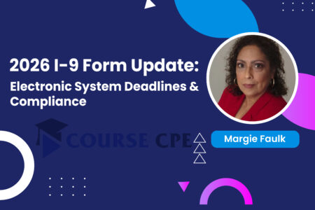 2026 I-9 Form Update: Electronic System Deadlines & Compliance